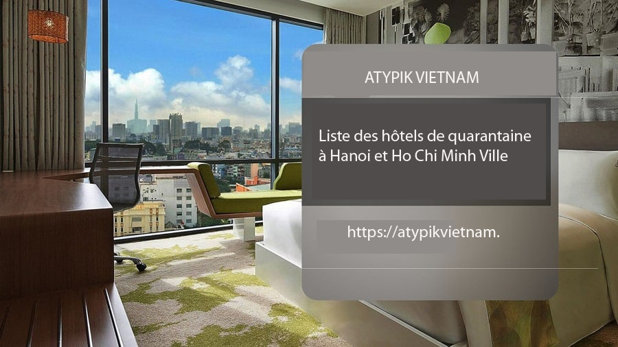 Liste des hôtels de quarantaine à Hanoi et Ho Chi Minh Ville copy